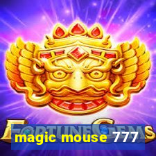 magic mouse 777